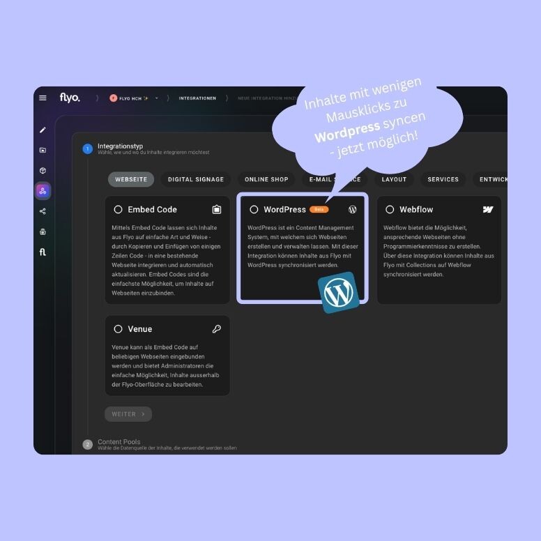 Screenshot einer Website-Konfigurationsoberfläche mit Auswahlkarten für „Embed Code“, „WordPress“ und „Webflow“, plus Hinweisblase „Inhalte mit wenigen Mausklicks… sofort möglich!“. Dunkles UI auf hellem Hintergrund.