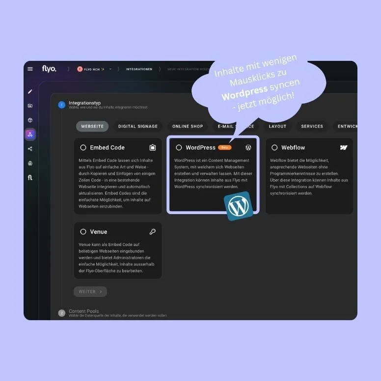Screenshot einer Website-Konfigurationsoberfläche mit Auswahlkarten für „Embed Code“, „WordPress“ und „Webflow“, plus Hinweisblase „Inhalte mit wenigen Mausklicks… sofort möglich!“. Dunkles UI auf hellem Hintergrund.