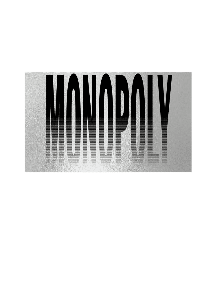 Monopoly
