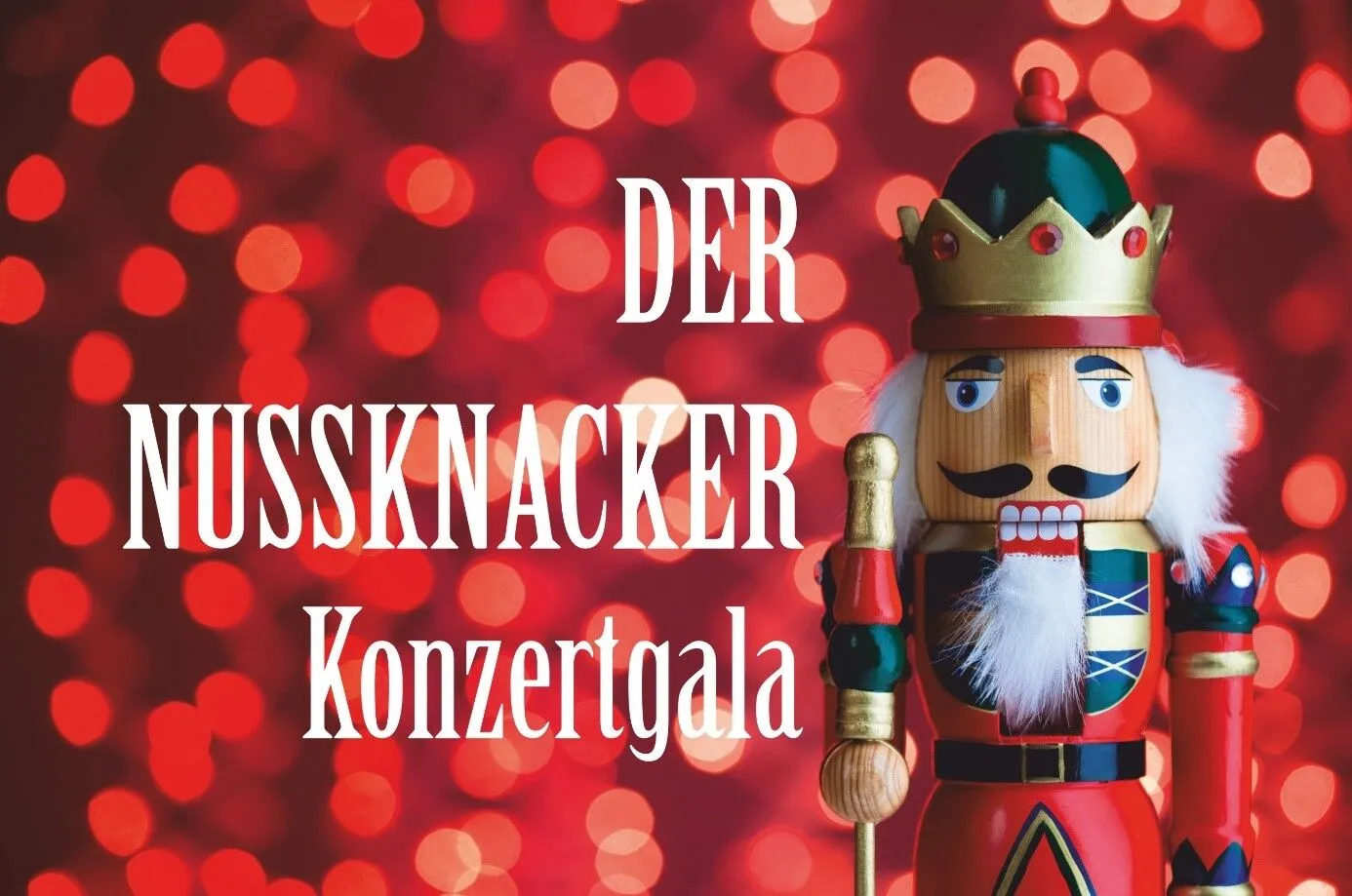 Der Nussknacker - Konzertgala