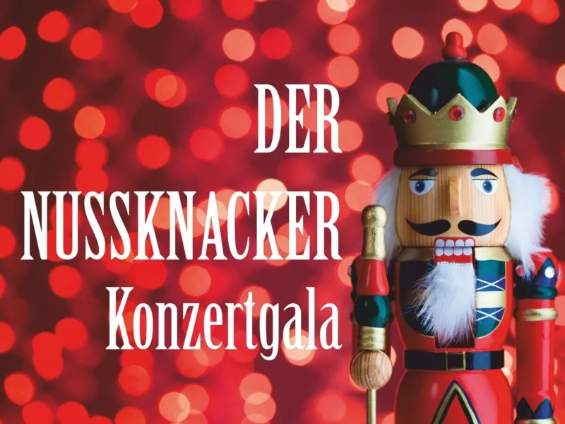 Der Nussknacker - Konzertgala