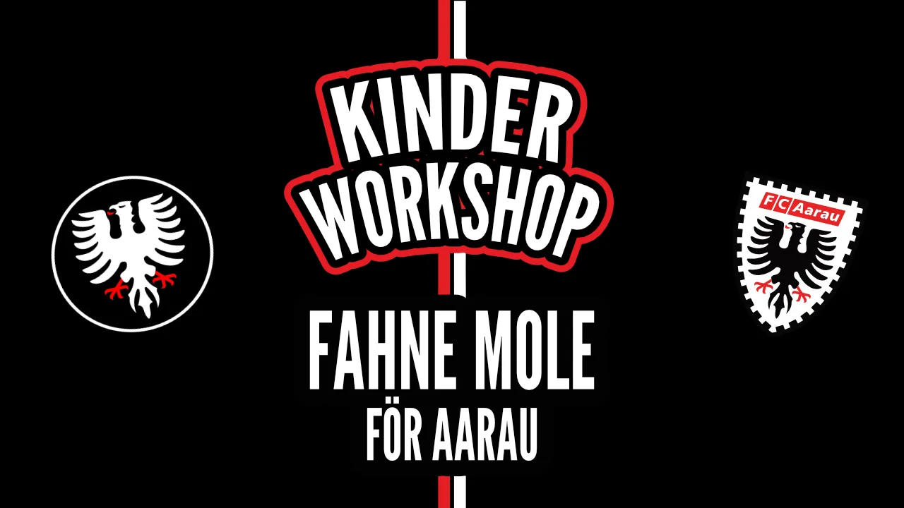 Kinder-Workshop: Fahne mole för Aarau