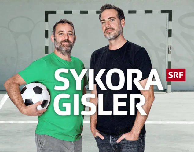 Sykora Gisler - DER Fussballpodcast!