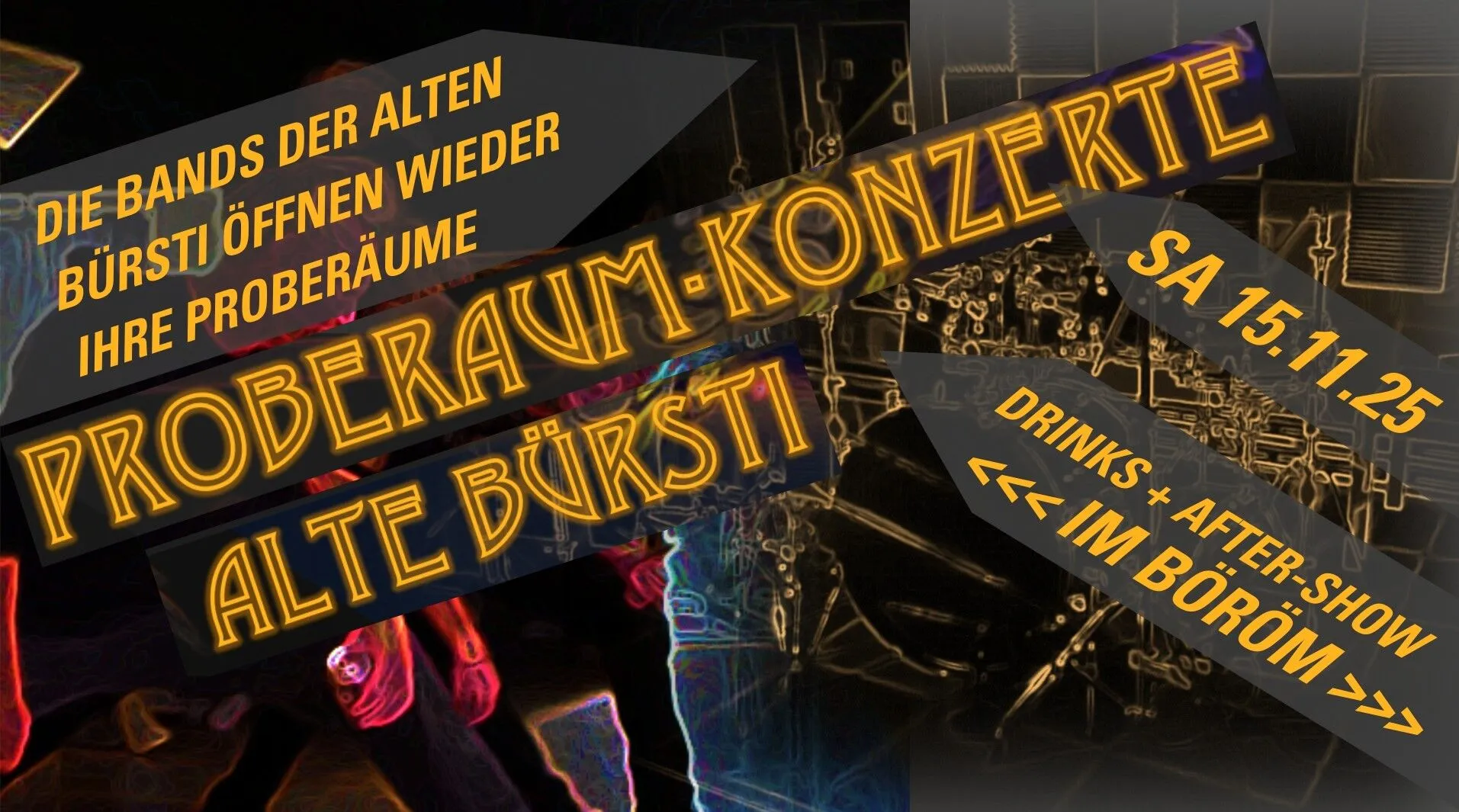 Proberaum-Konzerte in der Alten Bürsti Proberaum-Konzerte in der Alten Bürsti