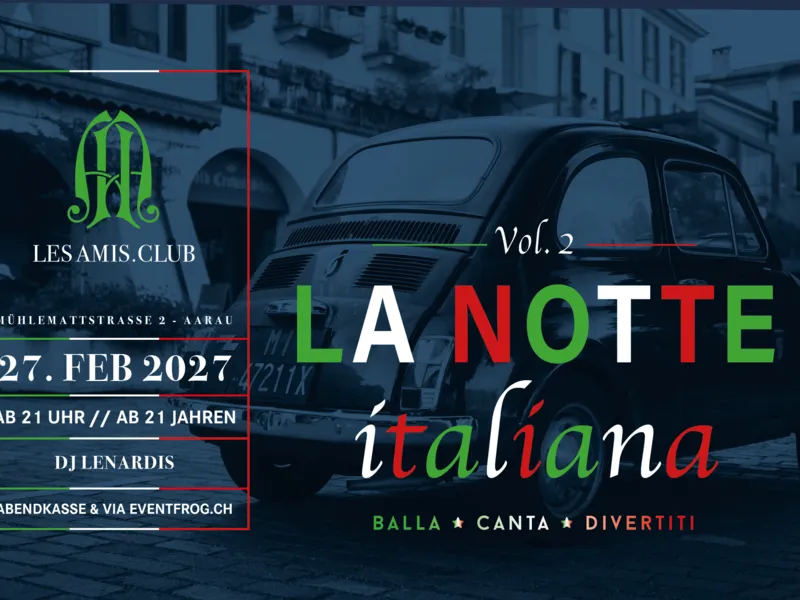 La Notte Italiana Vol. 2 – Viva la festa!