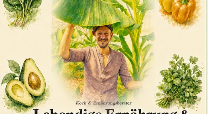 Lebendige Ernährung & Pflanzliche Alltagsrezepte