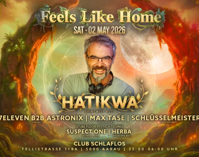 Feels Like Home w/ Hatikwa