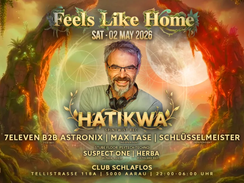 Feels Like Home w/ Hatikwa