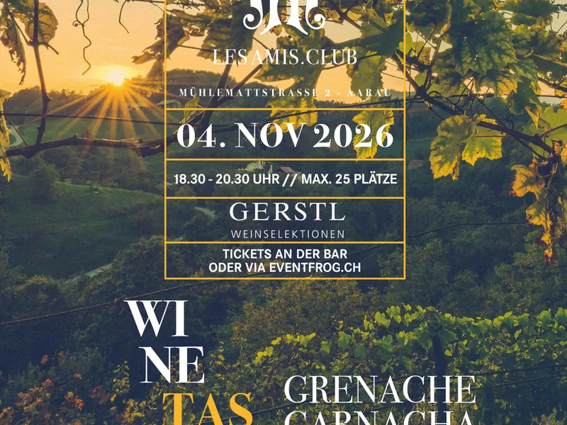 Wine Tasting Les Amis.Club Aarau