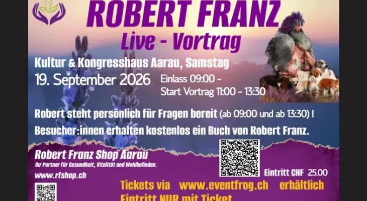 ROBERT FRANZ – Live mit Vortrag