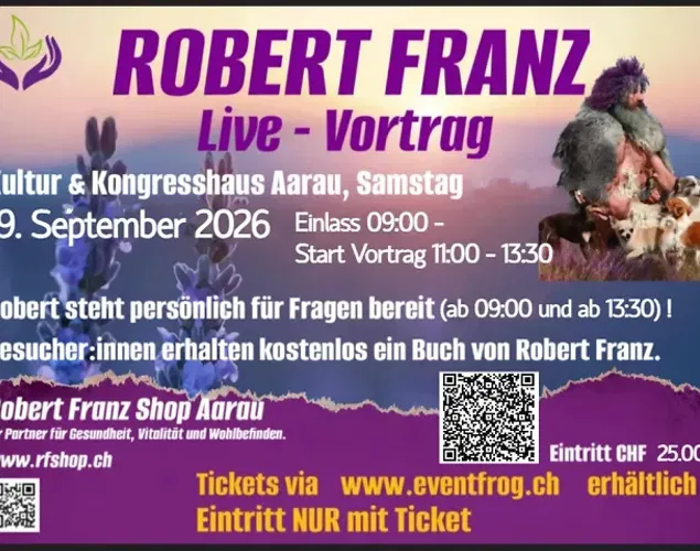 ROBERT FRANZ – Live mit Vortrag