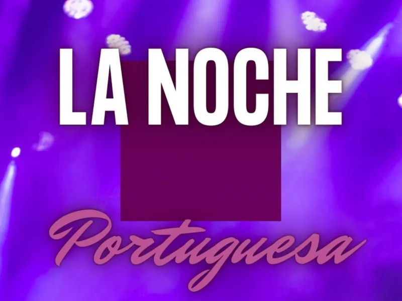 La noche Portuguesa