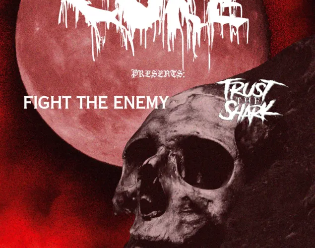 Fight the Enemy & Trust the Shark Fight the Enemy & Trust the Shark