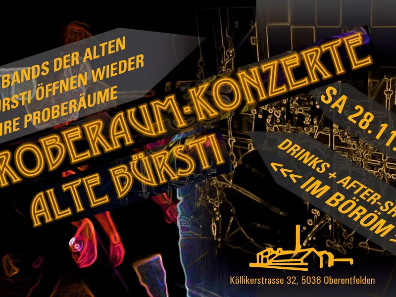 Proberaum-Konzerte in der Alten Bürsti