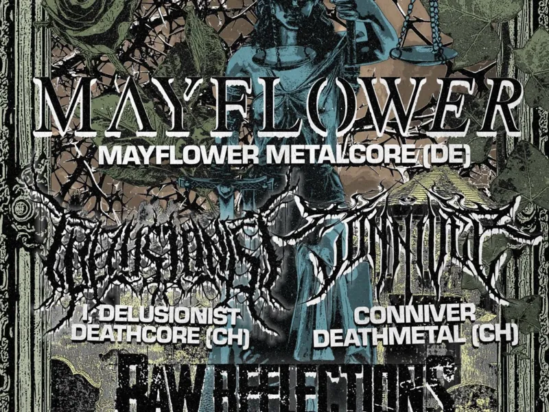 Mayflower, Dellusionist, Conniver, Raw Reflections
