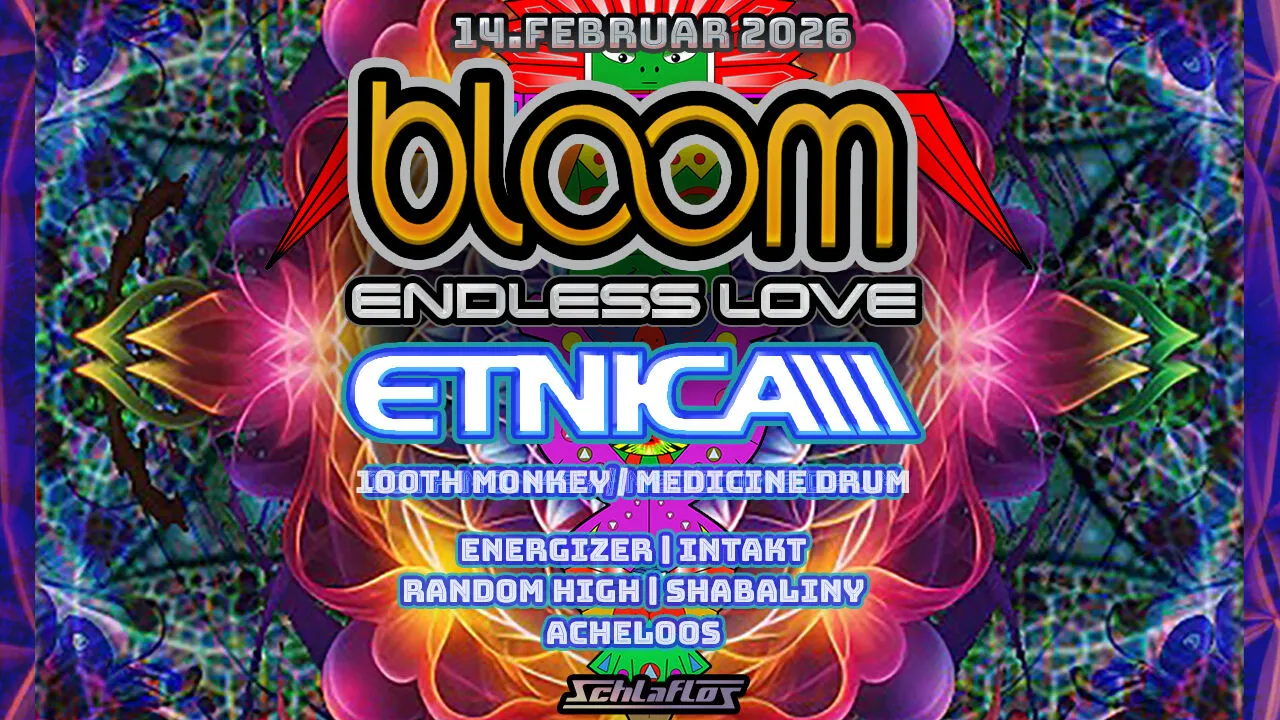 BLOOM Endless Love w/ Etnica