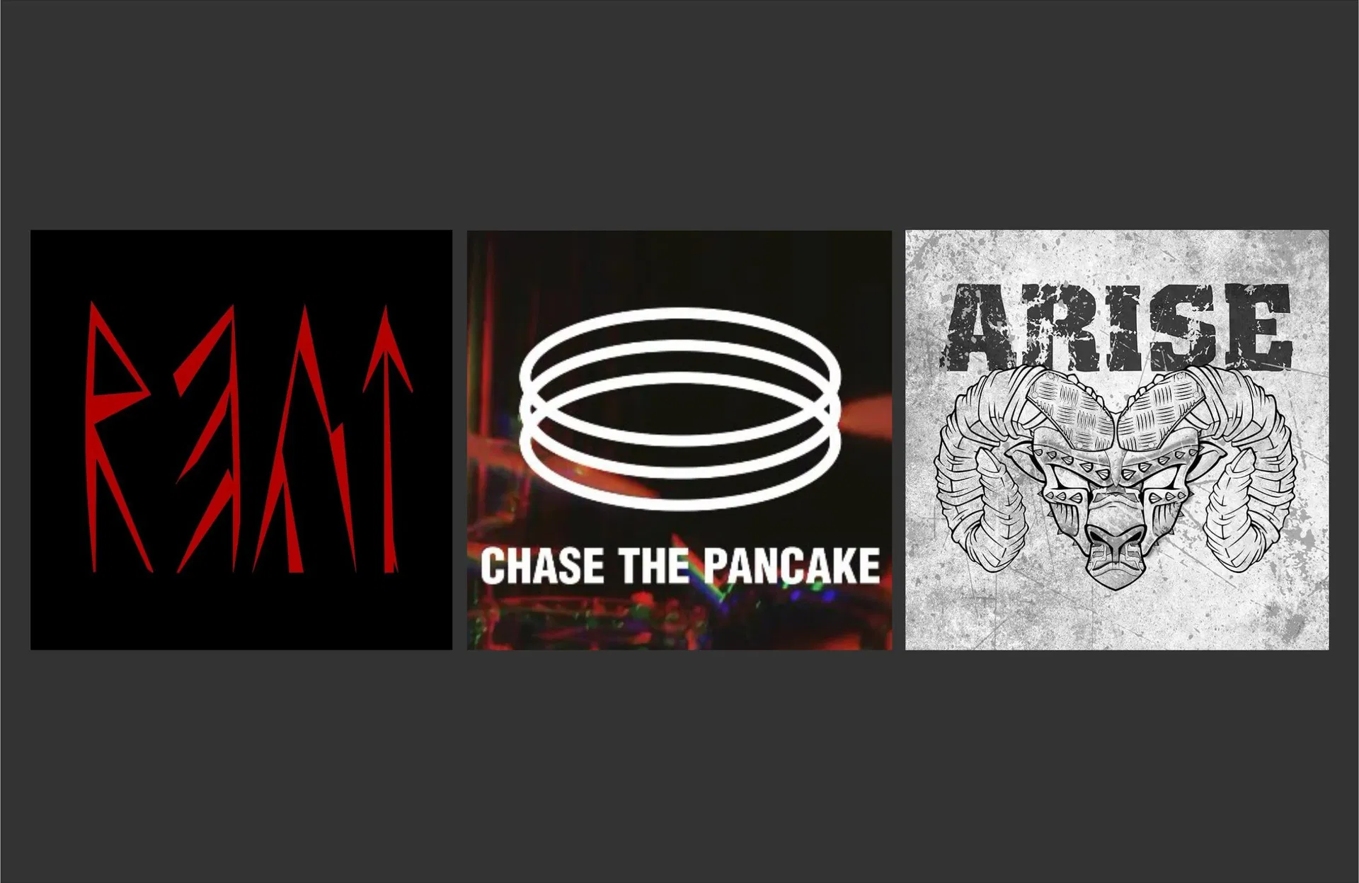 Arise  (CH) | REAT (CH) | Chase The Pancake (CH)