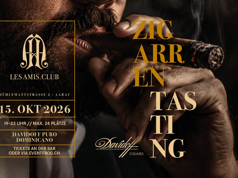 Zigarren Tasting - Les Amis.Club Aarau