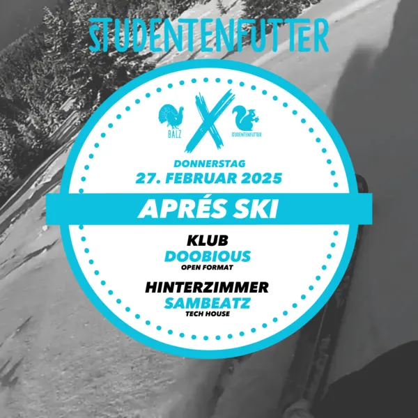 Studentenfutter - Aprés Ski