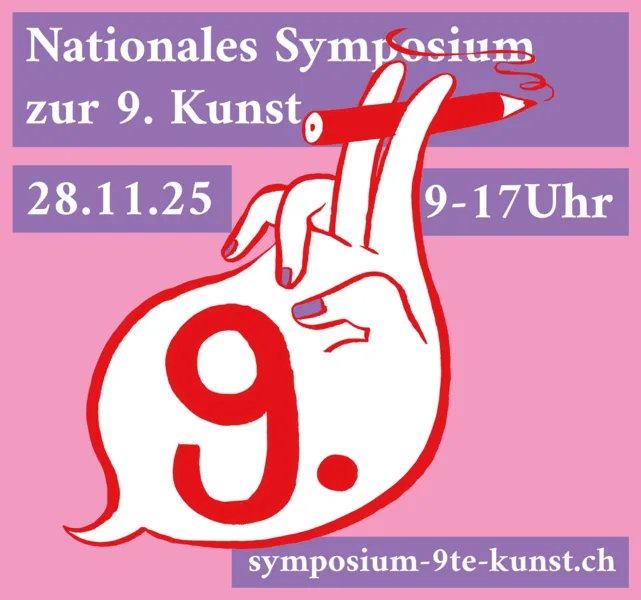 Das dritte Nationale Symposium zur 9. Kunst: «Die Welt auf Papier – le monde sur papier»