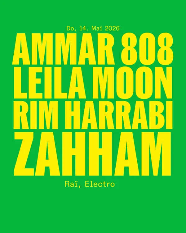 Ammar 808 (TN), Leila Moon, Rim Harrabi, Zahham (ALG)