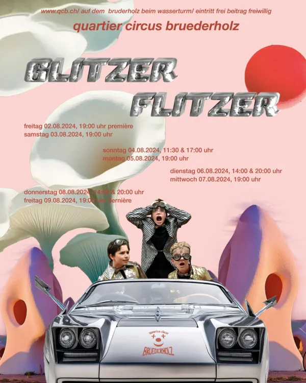 «GLITZER FLITZER» - Quartier Circus Bruederholz (QCB)