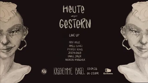 Heute wegen Gestern