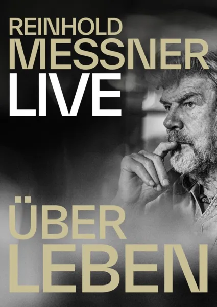 Reinhold Messner – überLeben