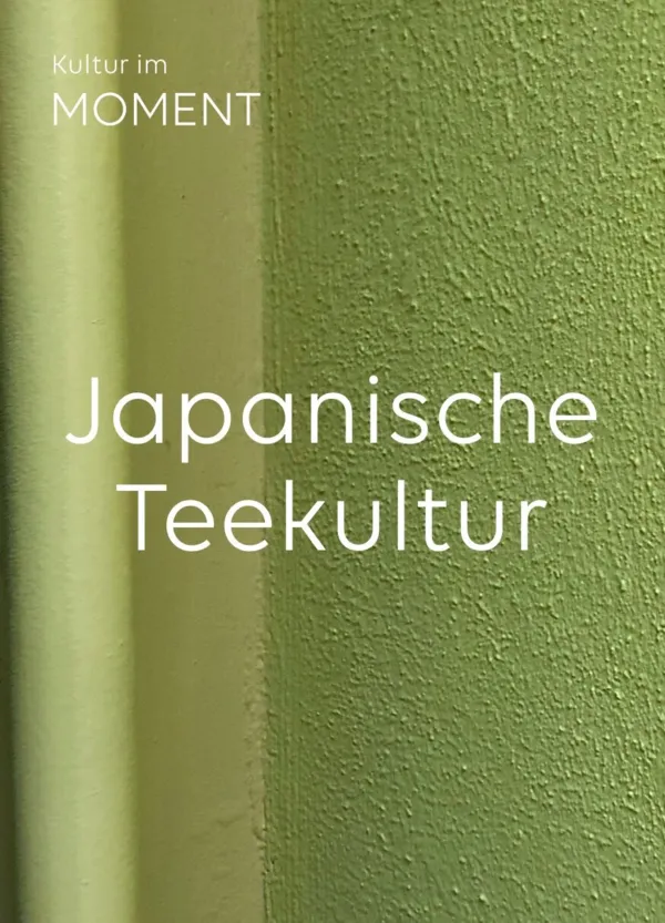 Japanische Teekultur