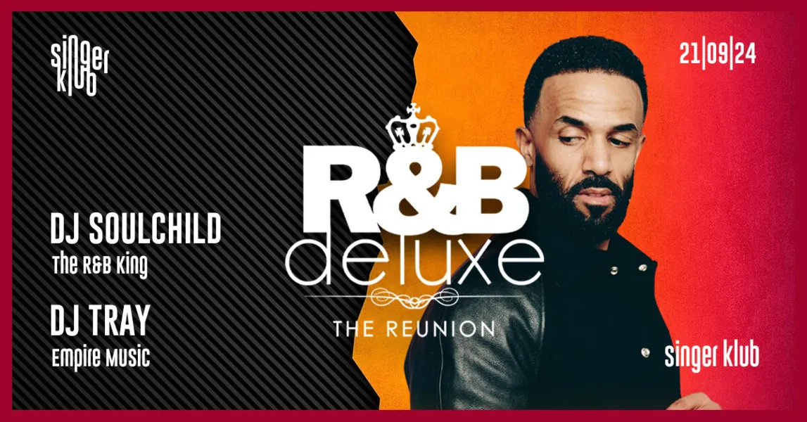 r&b deluxe - the reunion