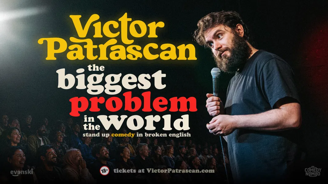 The biggest Problem in the world • Basel • Stand up Comedy in English with Victor Patrascan