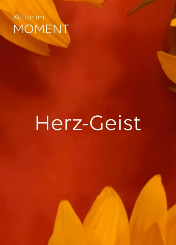 Den Herz-Geist entfalten
