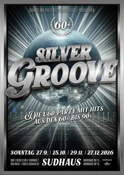 SILVER GROOVE - 60+ PARTY 