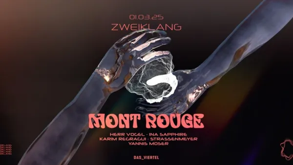 Zweiklang presents: MONT ROUGE