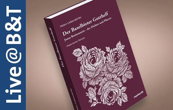 Buchvernissage | Helen Liebendörfer: Der Baselbieter Gotthelf. Jonas Breitenstein - der Dichter und Pfarrer