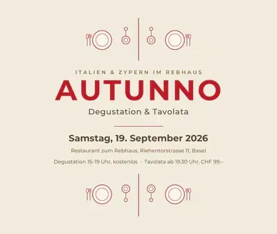 Autunno: Degustation & Tavolata mit Donati Vini im Rebhaus Basel