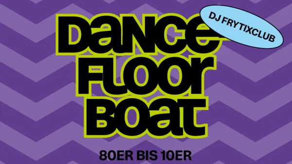 Dancefloor Boat – 80er bis 10er inkl. den grössten Eurodance Hits