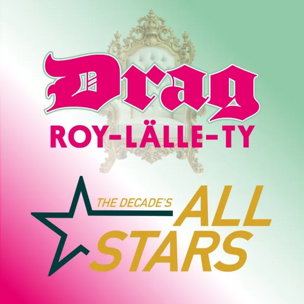 Drag Roy-LÄLLE-ty - ALL STARS