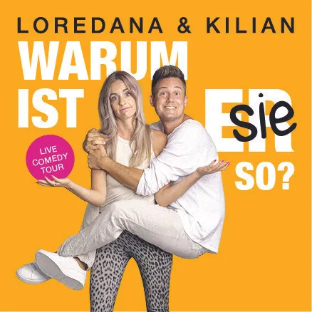 LORE­DANA & KILIAN: WARUM IST SIE/ER SO?