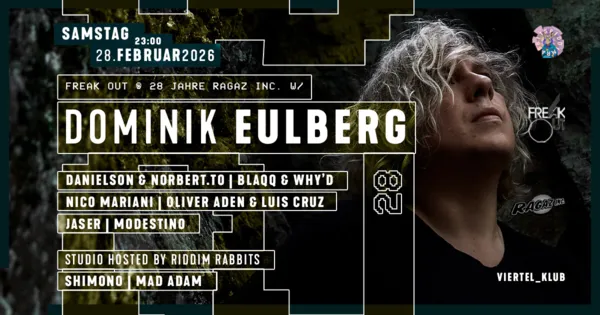Freak Out @ 28 Jahre Ragaz Inc. w/ Dominik Eulberg
