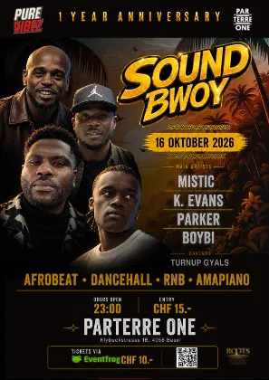 SOUND BWOY- 1 year Anniversary