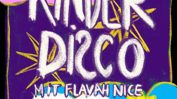 Kinderdisco mit Flavah Nice