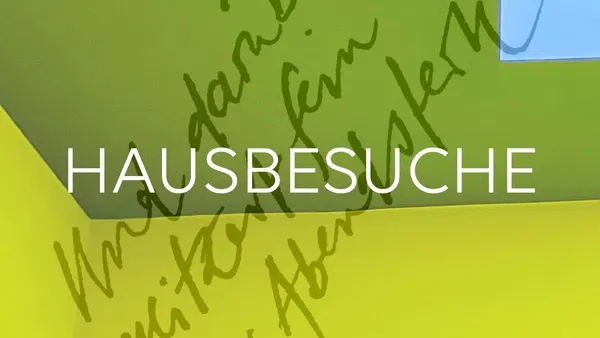 HAUSBESUCHE. Und darüber glitzert fein der Abendstern.
