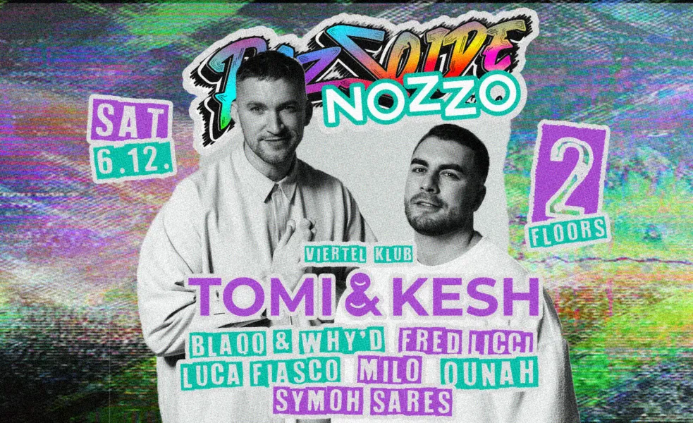 PaZzoide X Nozzo w/ Tomi & Kesh