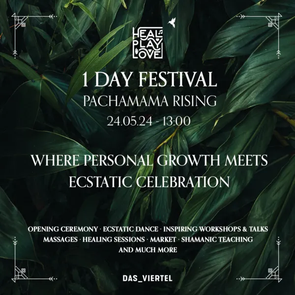 Heal Play Love - 1  Day Festival Pachamama Rising