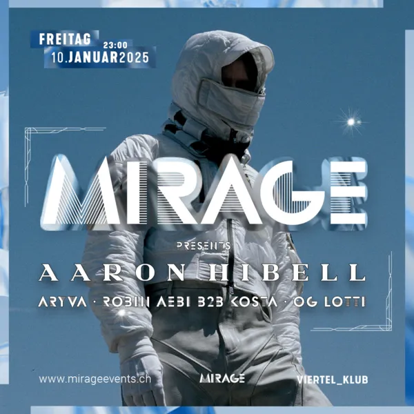 Mirage w/ Aaron Hibell