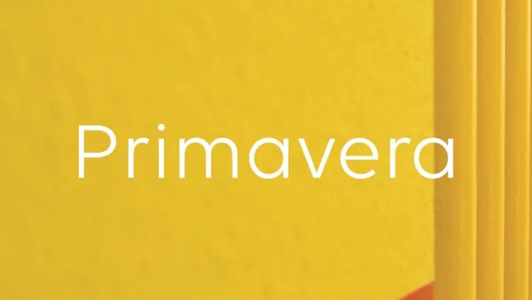 Kultur im Moment: Primavera