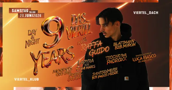 9 Jahre Das Viertel Day & Night mit Raffa Guido