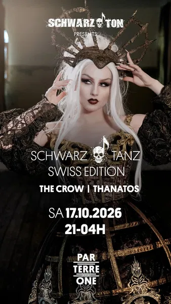Schwarz.Ton presents: Schwarz.Tanz - Swiss Edition
