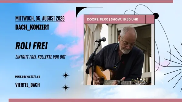 Dach Konzert mit Roli Frei